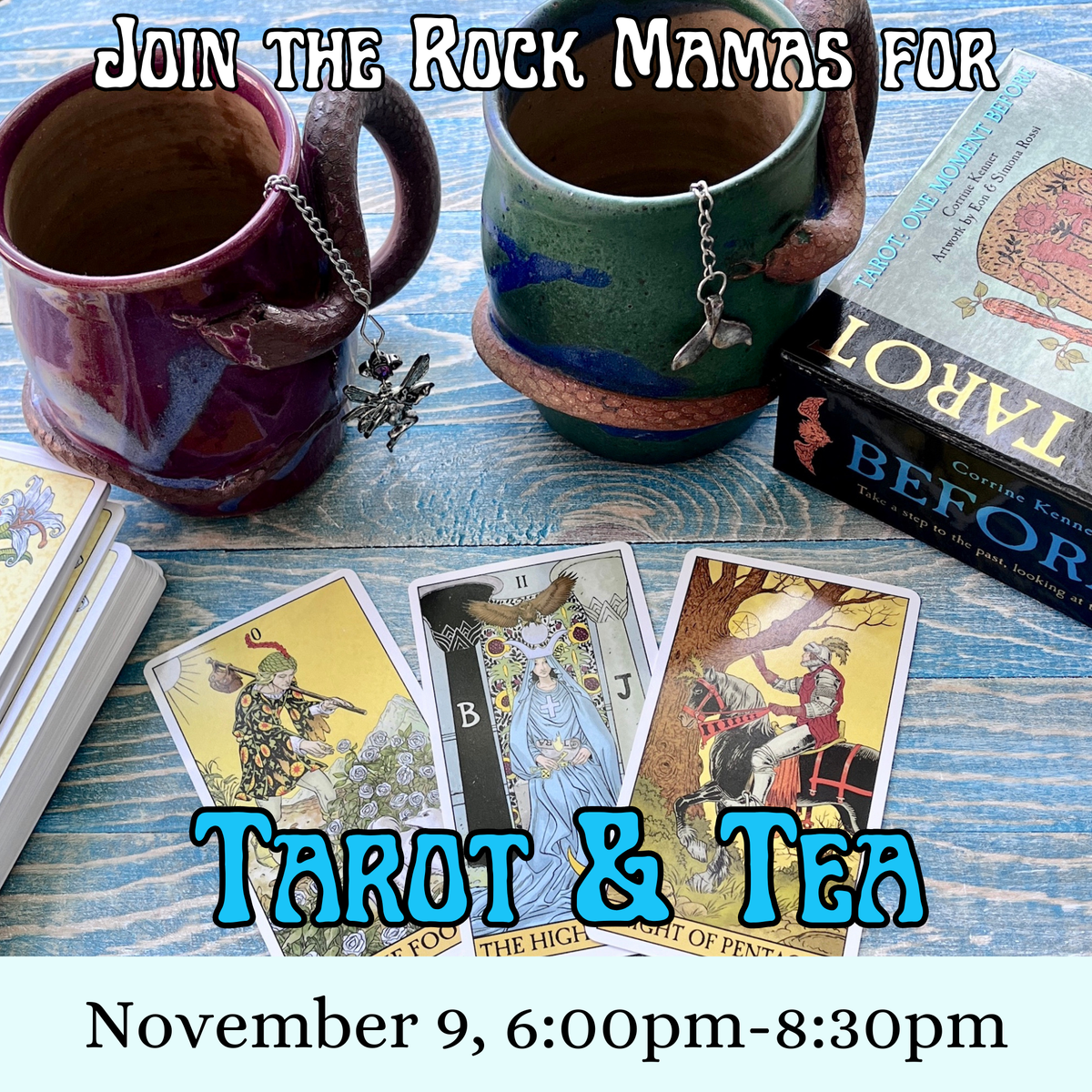 Tarot & Tea with the Rock Mamas