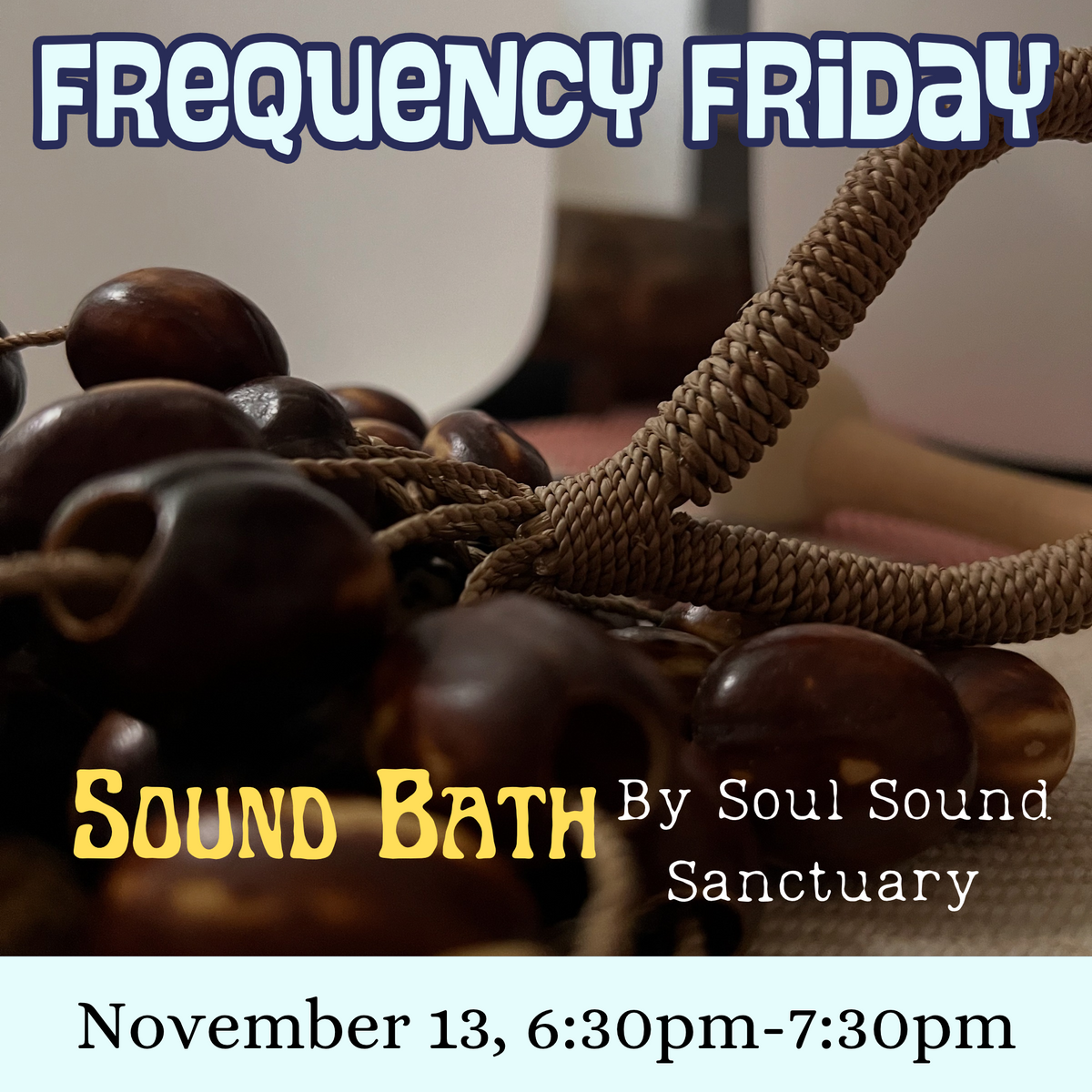 Frequency Friday Sound Bath