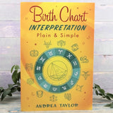 Birth Chart Interpretation Plain & Simple