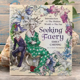 Seeking Faery: An Introduction to the Hidden World of the Fae